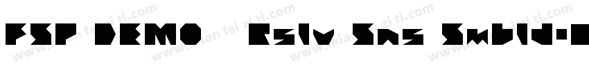 FSP DEMO   Rslv Sns Smbld字体转换